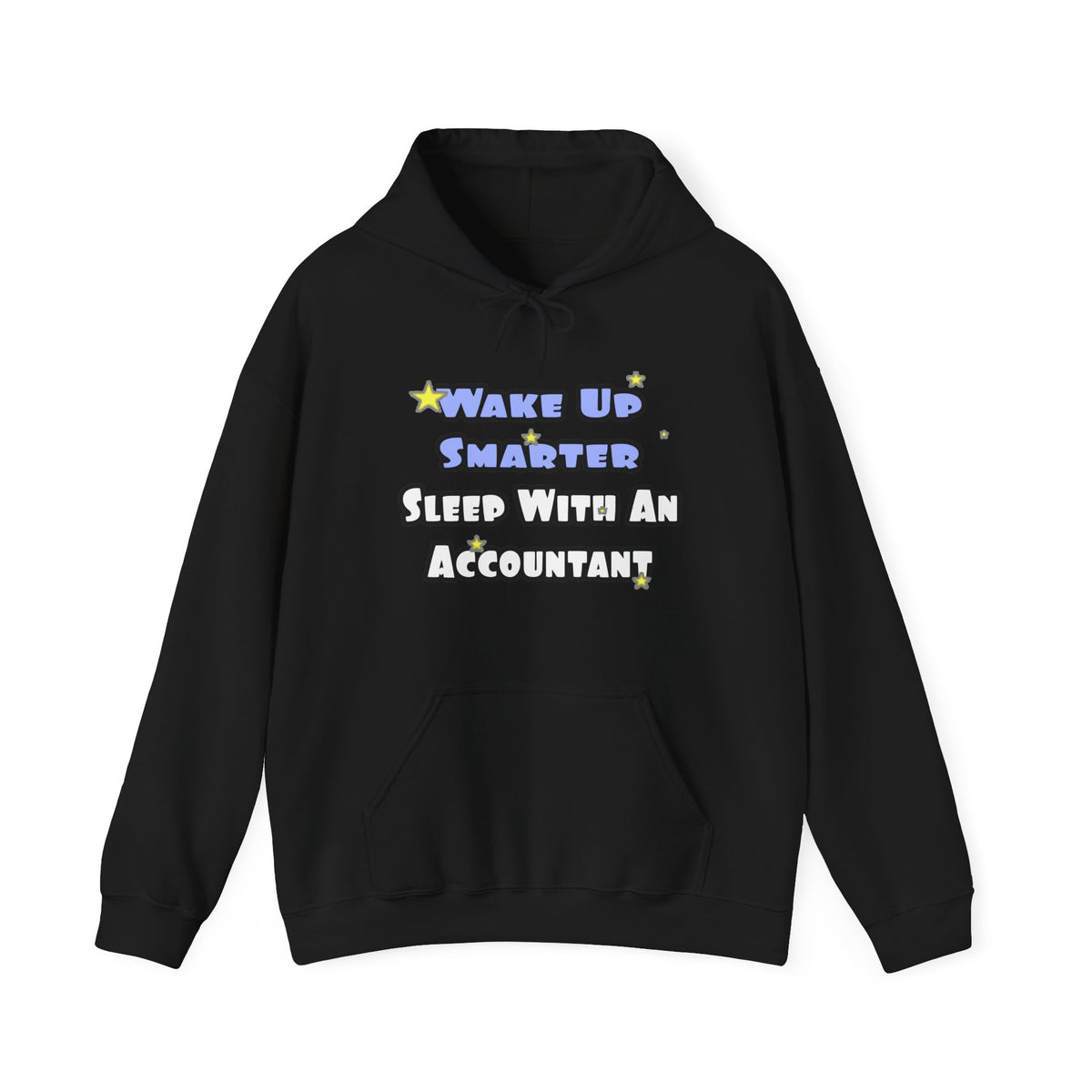 Wake Up Smarter...Sleep With an Accountant - Unisex Heavy Blend™ Hooded Sweatshirt