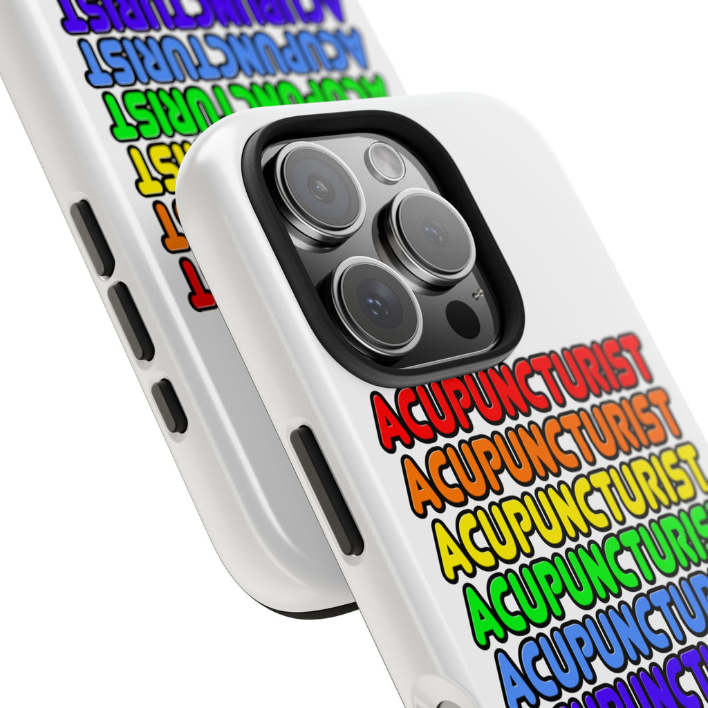 Rainbow Acupuncturist - Tough Phone Cases