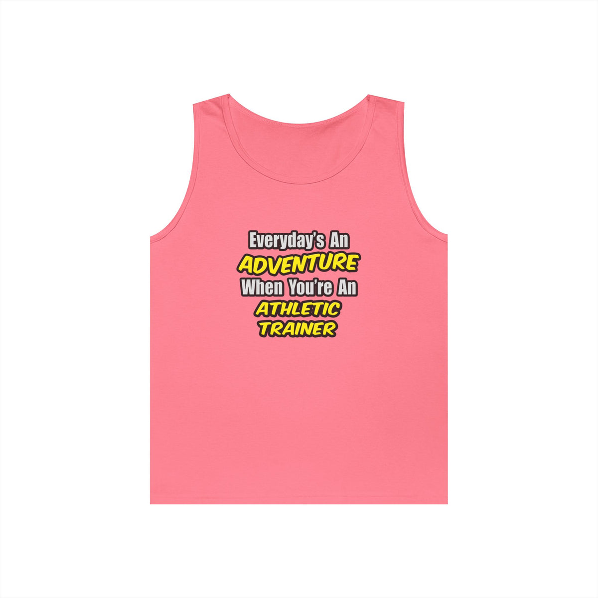 Everyday's An Adventure .. Athletic Trainer - Unisex Heavy Cotton Tank Top