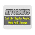 Attorneys...Smarter - Mouse Pad (Rectangle)