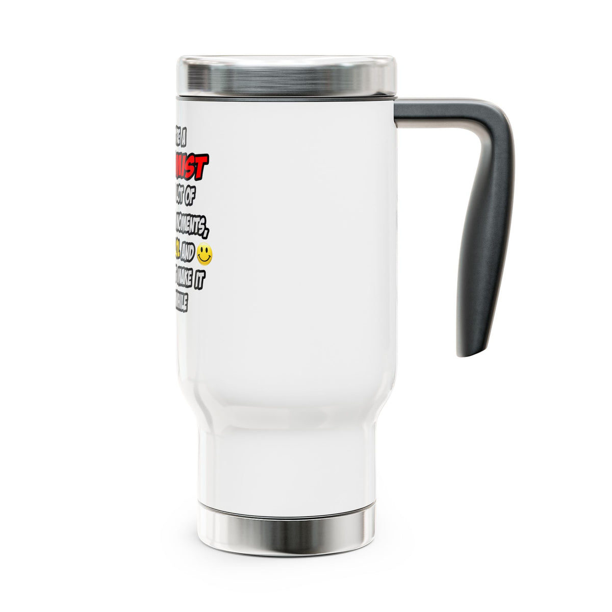 Biochemist .. OMG WTF LOL - Stainless Steel Travel Mug with Handle, 14oz