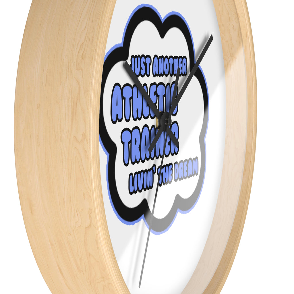 Athletic Trainer .. Livin' The Dream - Wall Clock