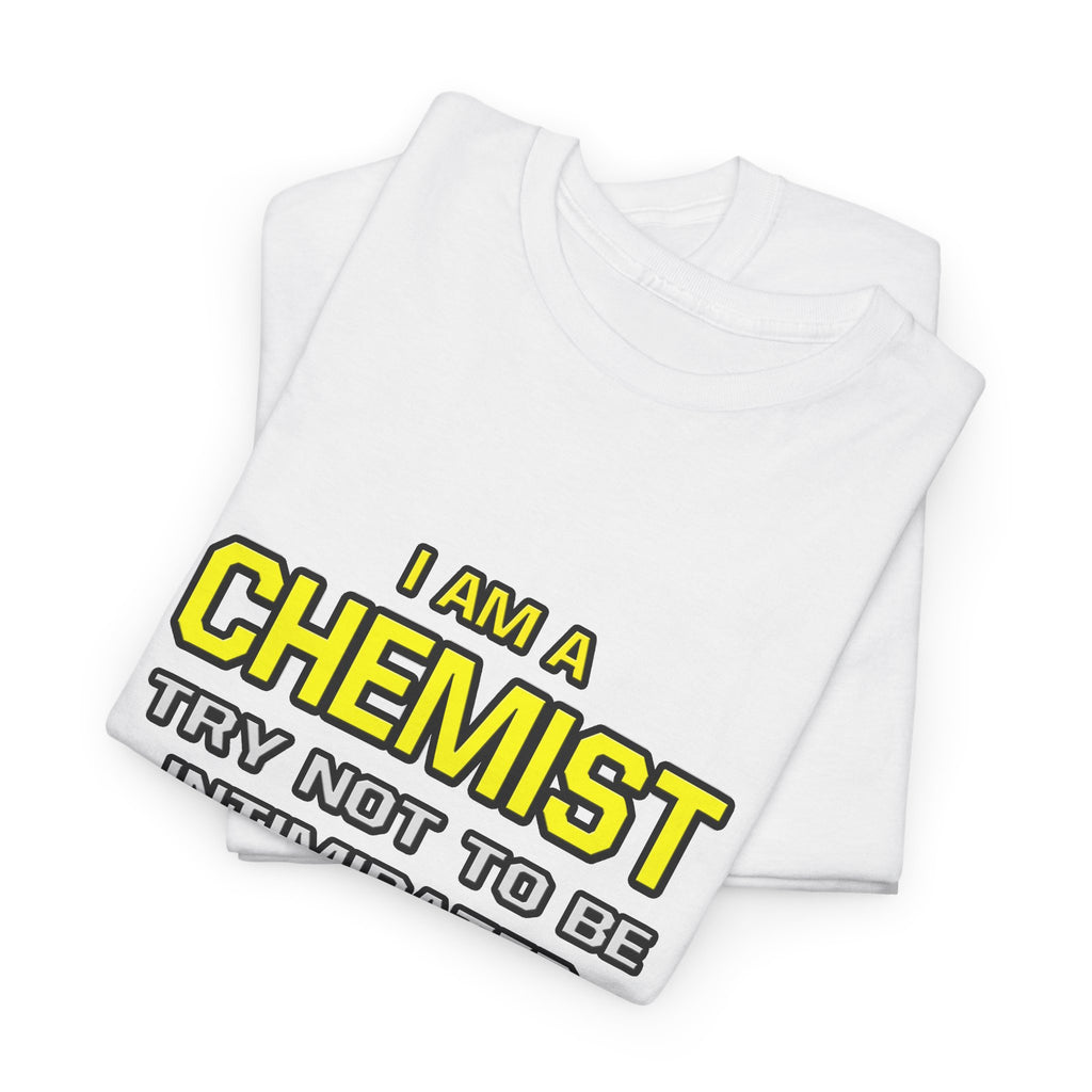 Chemist...Superior Intelligence - Unisex Heavy Cotton Tee