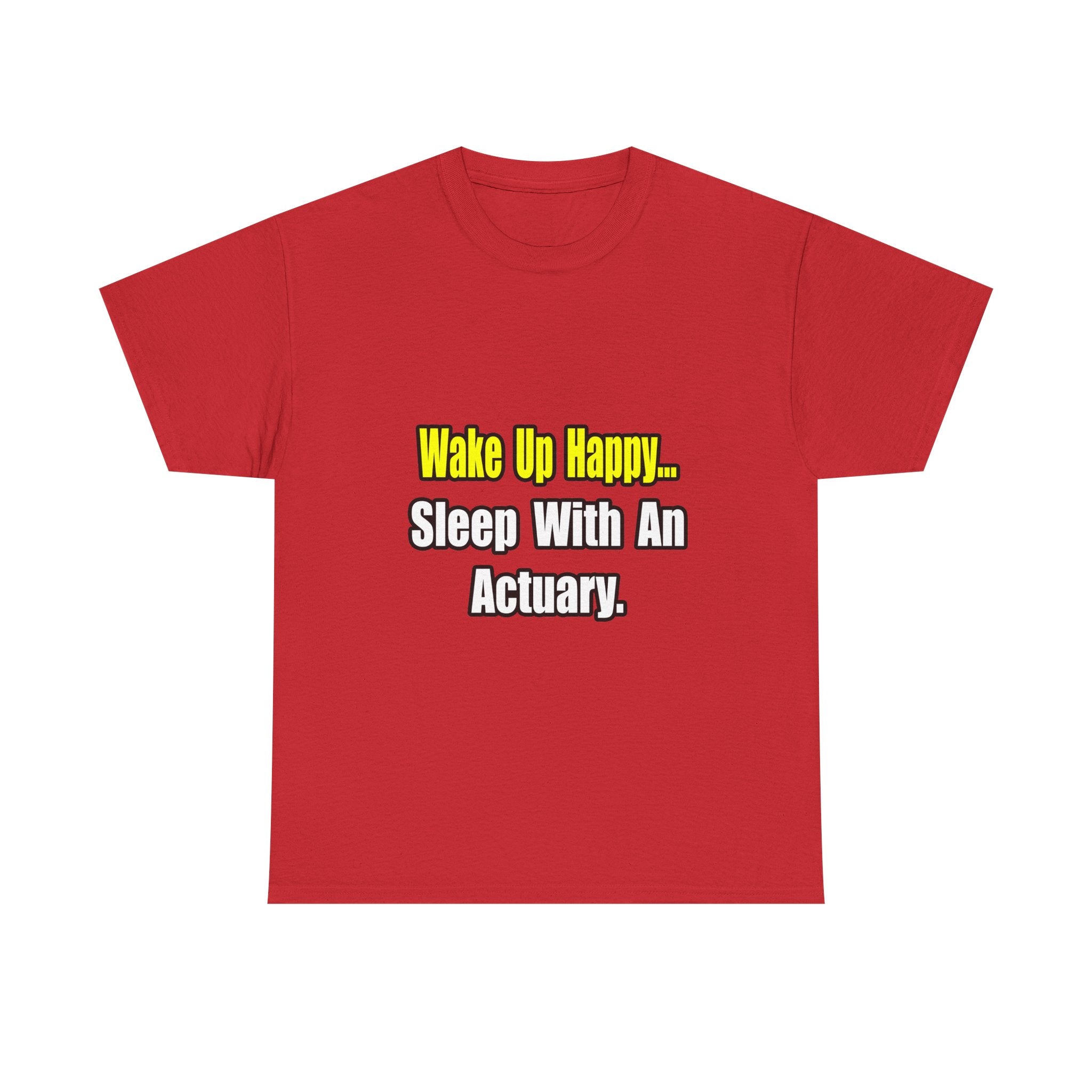 Sleep With an Actuary - Unisex Heavy Cotton Tee