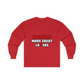 Engineers Make Great Lovers - Unisex Ultra Cotton Long Sleeve Tee