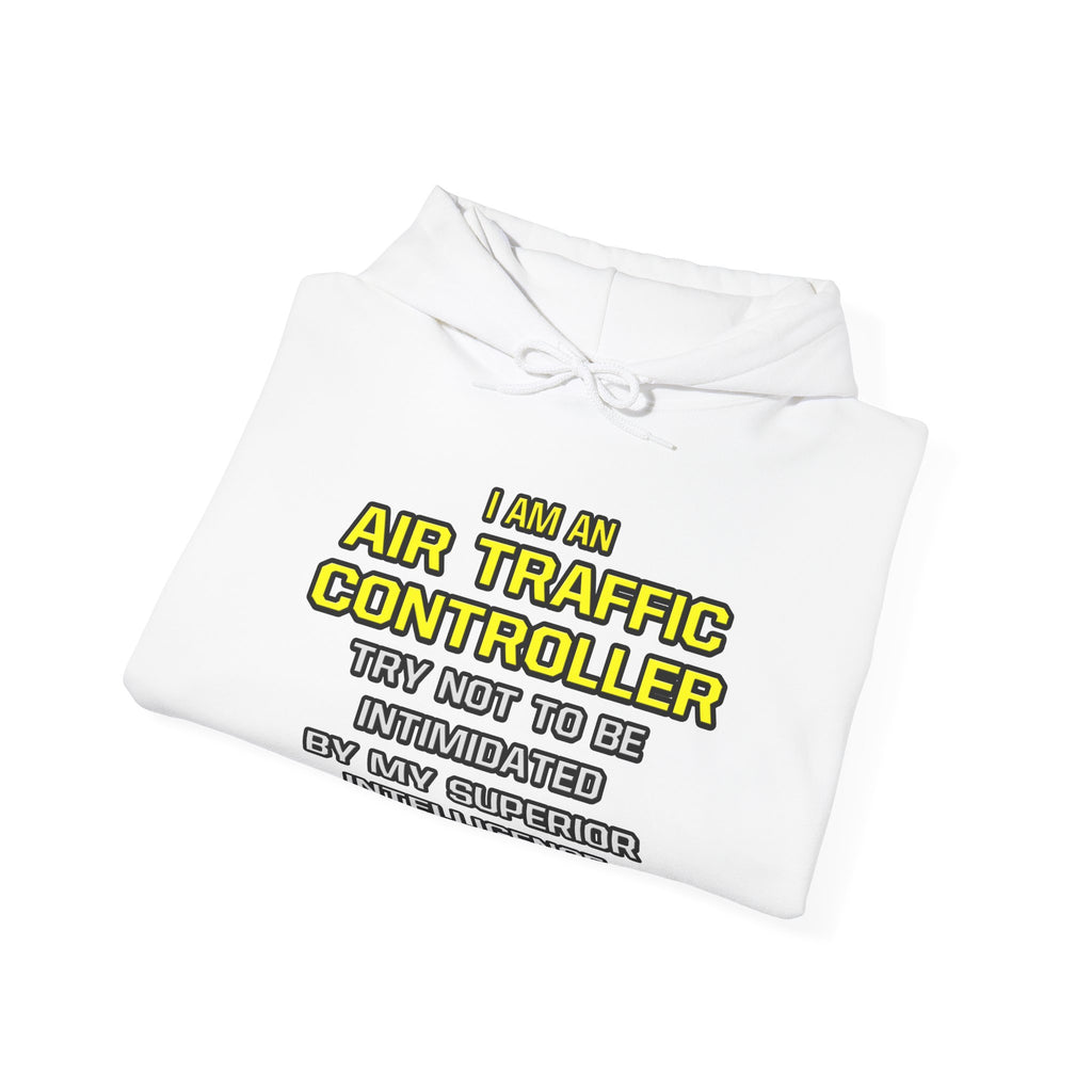 Air Traffic Controller...Superior Intelligence - Unisex Heavy Blend™ Hooded Sweatshirt