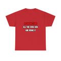 Funny Acupuncturist Shirts and Gifts - Unisex Heavy Cotton Tee