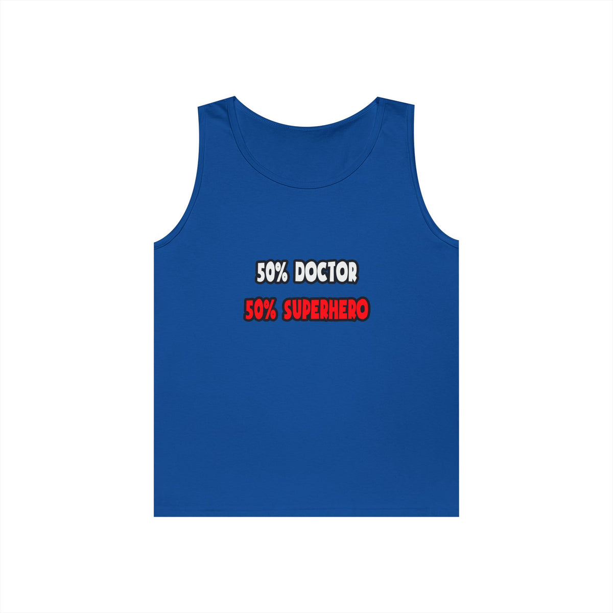 Half Doctor ... Half Superhero - Unisex Heavy Cotton Tank Top