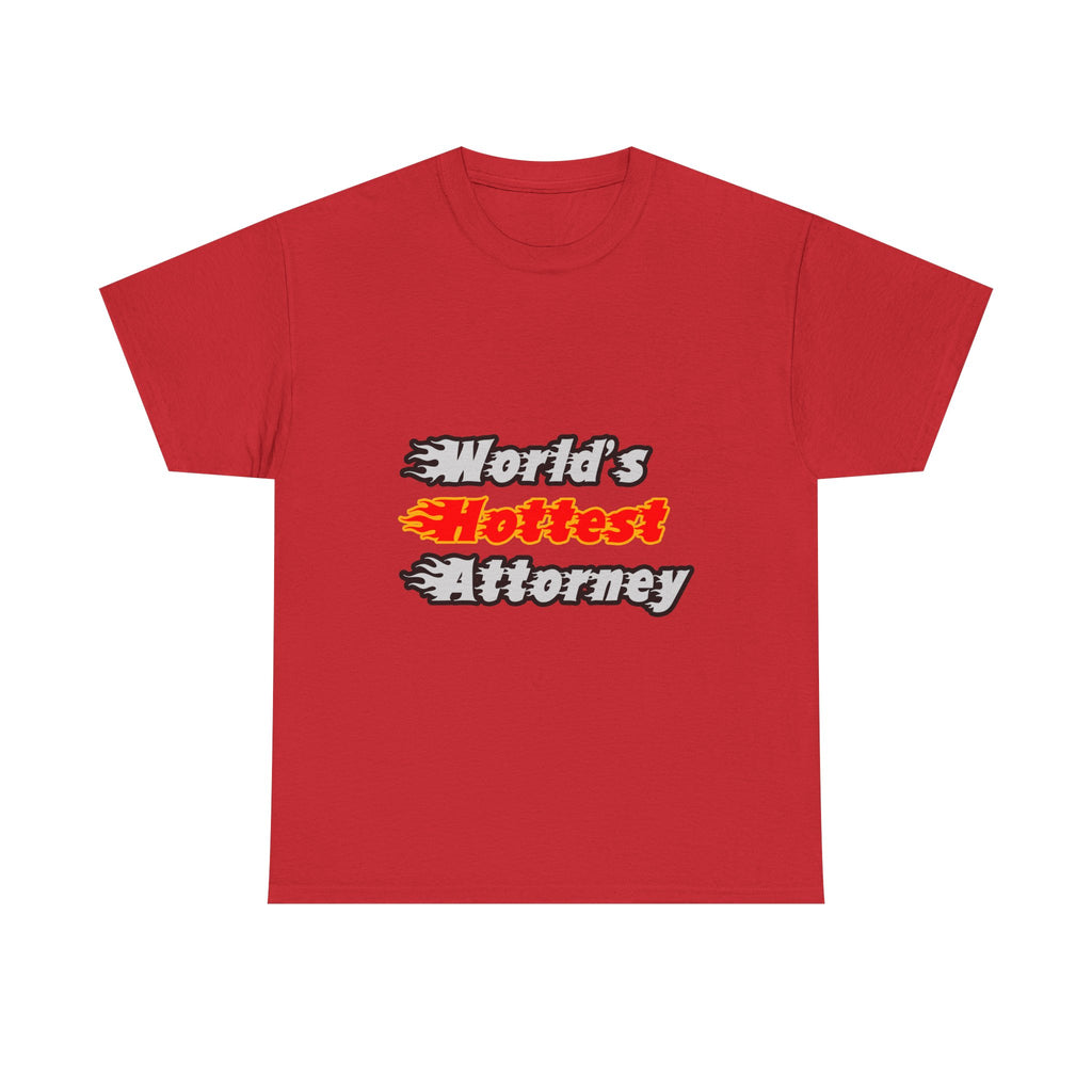 World's Hottest Attorney - Unisex Heavy Cotton Tee