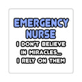 Miracles and Emergency Nurses - Square Stickers