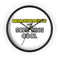 Dermatologists Are Sofa King Cool - Wall Clock
