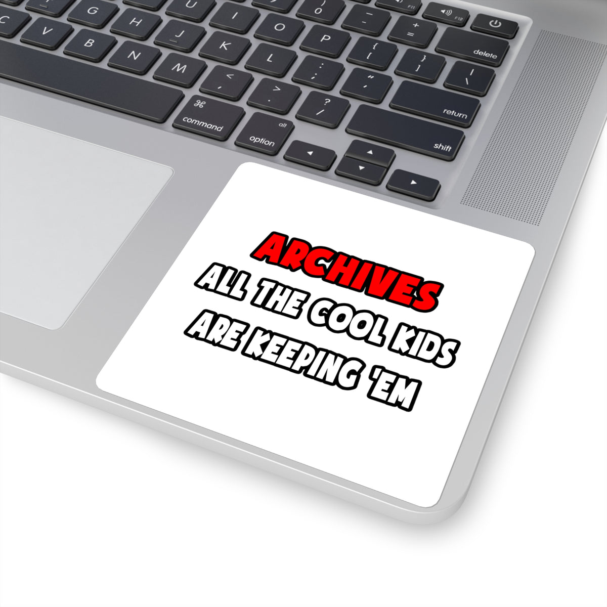 Funny Archivist Shirts and Gifts - Square Stickers