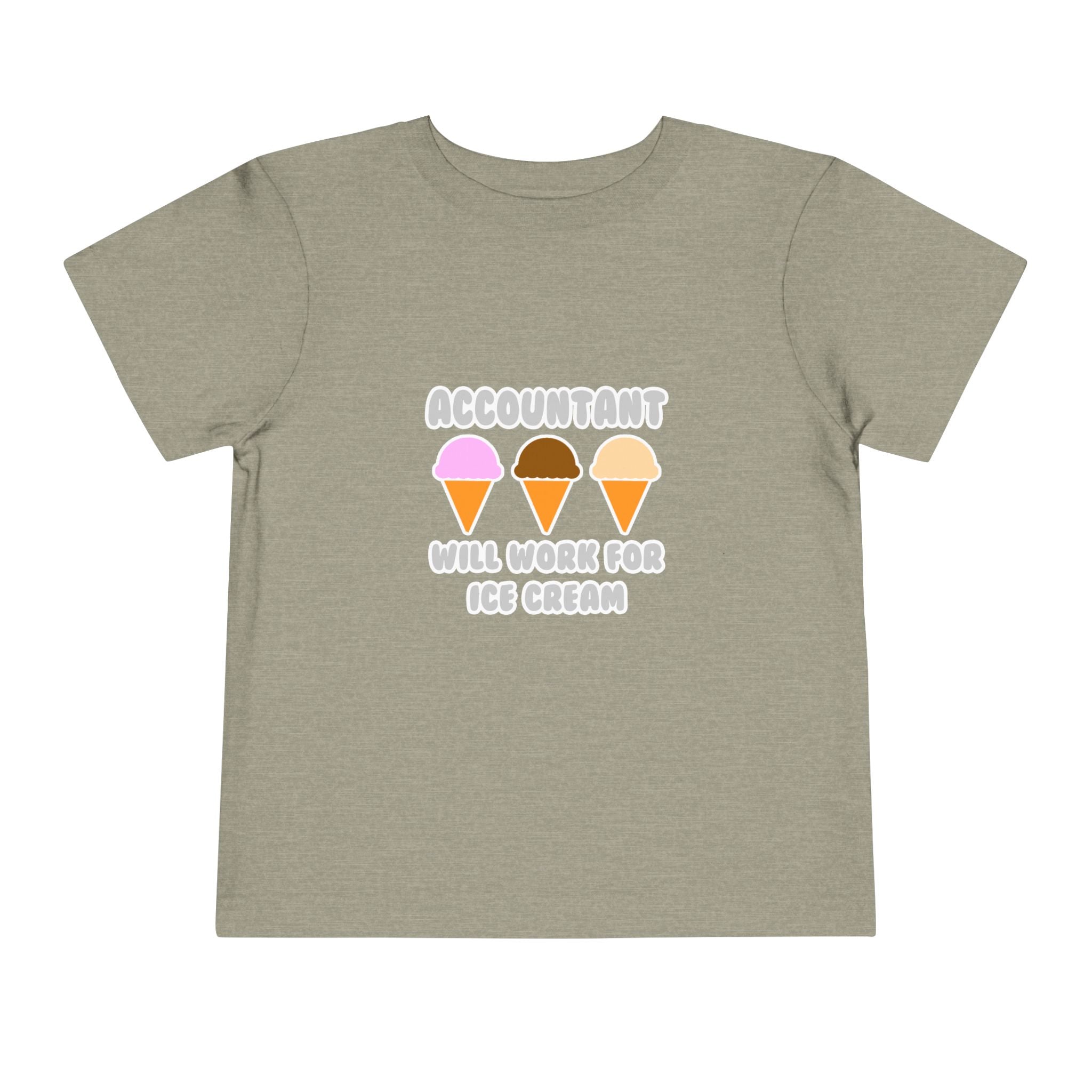 Accountant ... Will Work For Ice Cream - Toddler Short Sleeve Tee