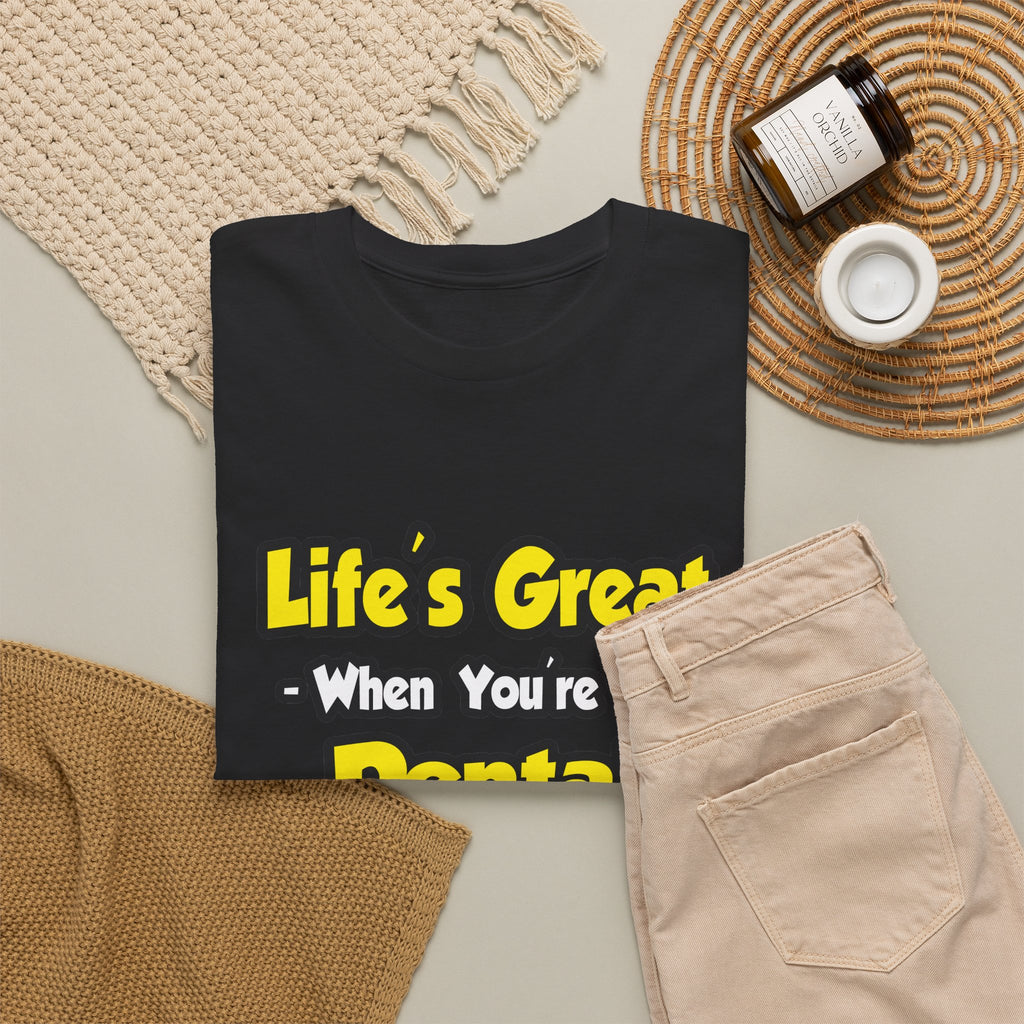 Life's Great When You're a Dental Hygienist - Unisex Heavy Cotton Tee