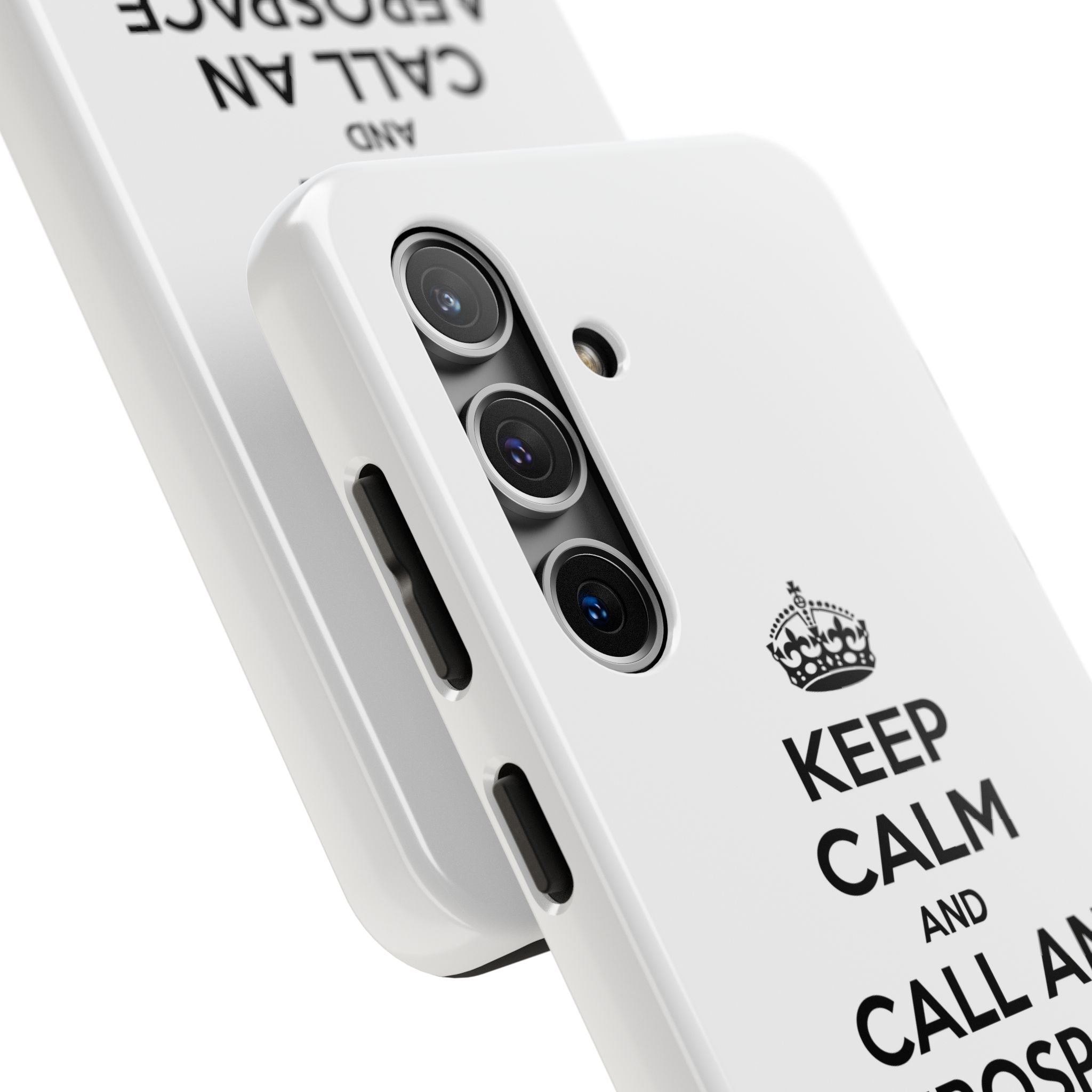 Keep Calm and Call an Aerospace Engineer - Tough Phone Cases