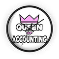 Queen of Accounting - Wall Clock