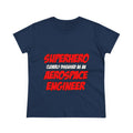 Superhero...Aerospace Engineer - Women's Midweight Cotton Tee