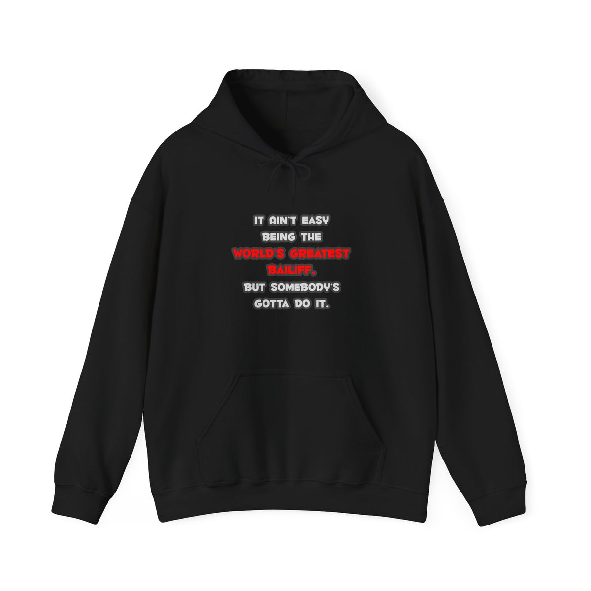 World's Greatest Bailiff Joke - Unisex Heavy Blend™ Hooded Sweatshirt
