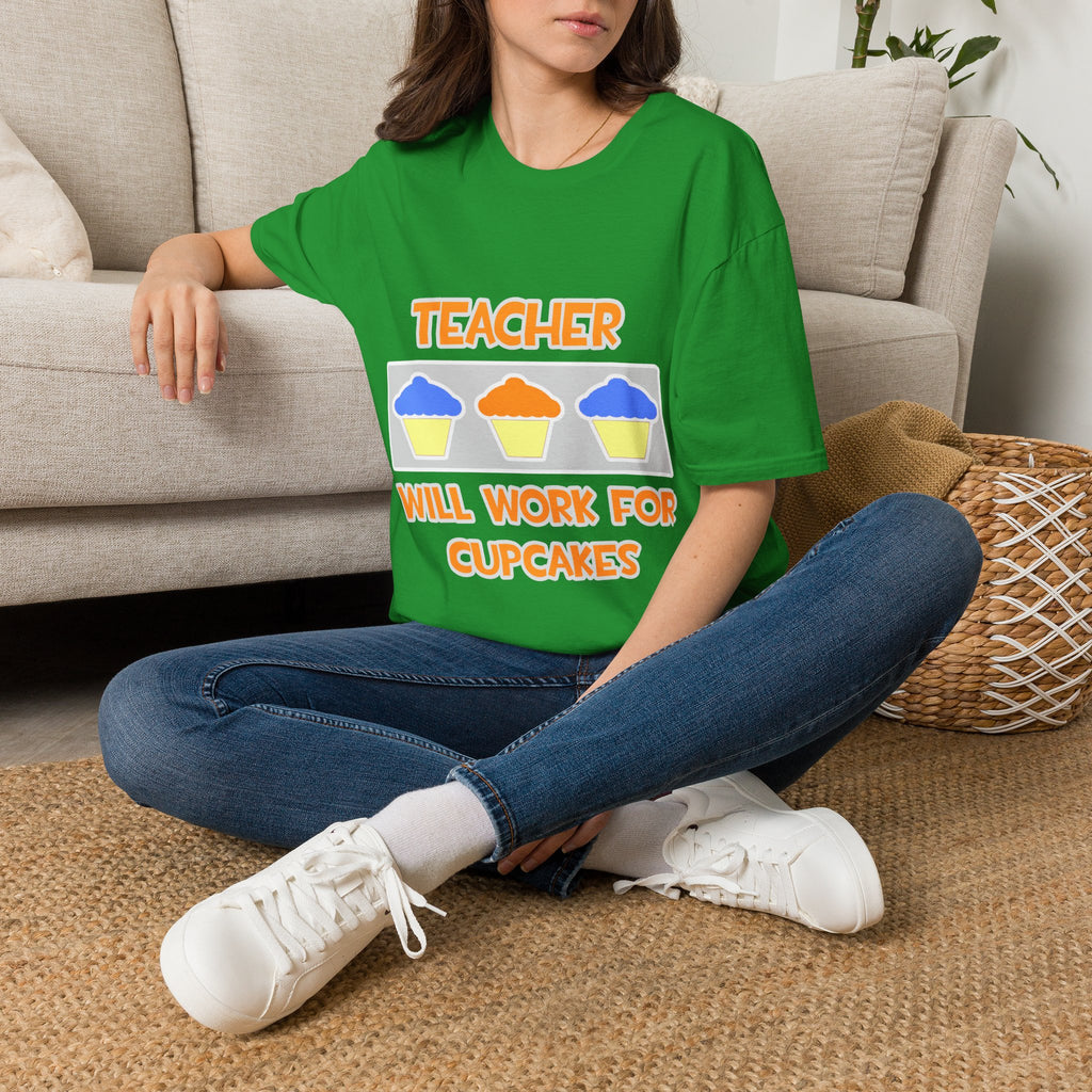 Teacher ... Will Work For Cupcakes - Unisex Softstyle T-Shirt