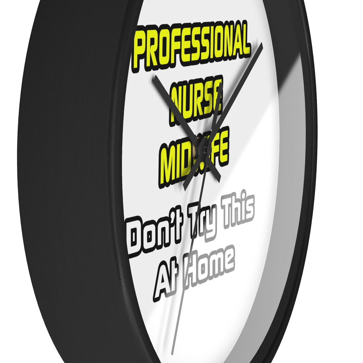 Professional Nurse Midwife .. Joke - Wall Clock
