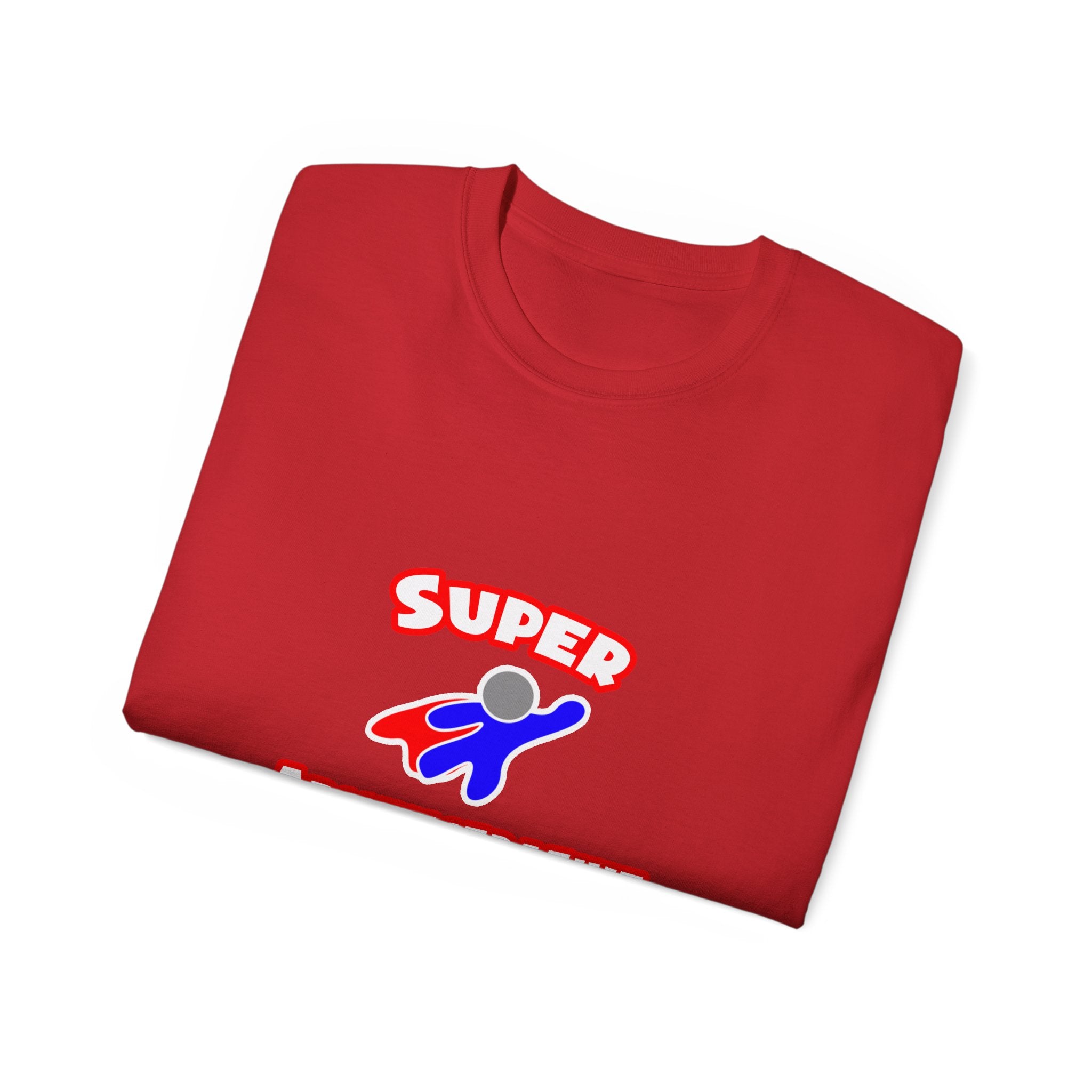 Super Administrative Assistant - Unisex Ultra Cotton Tee