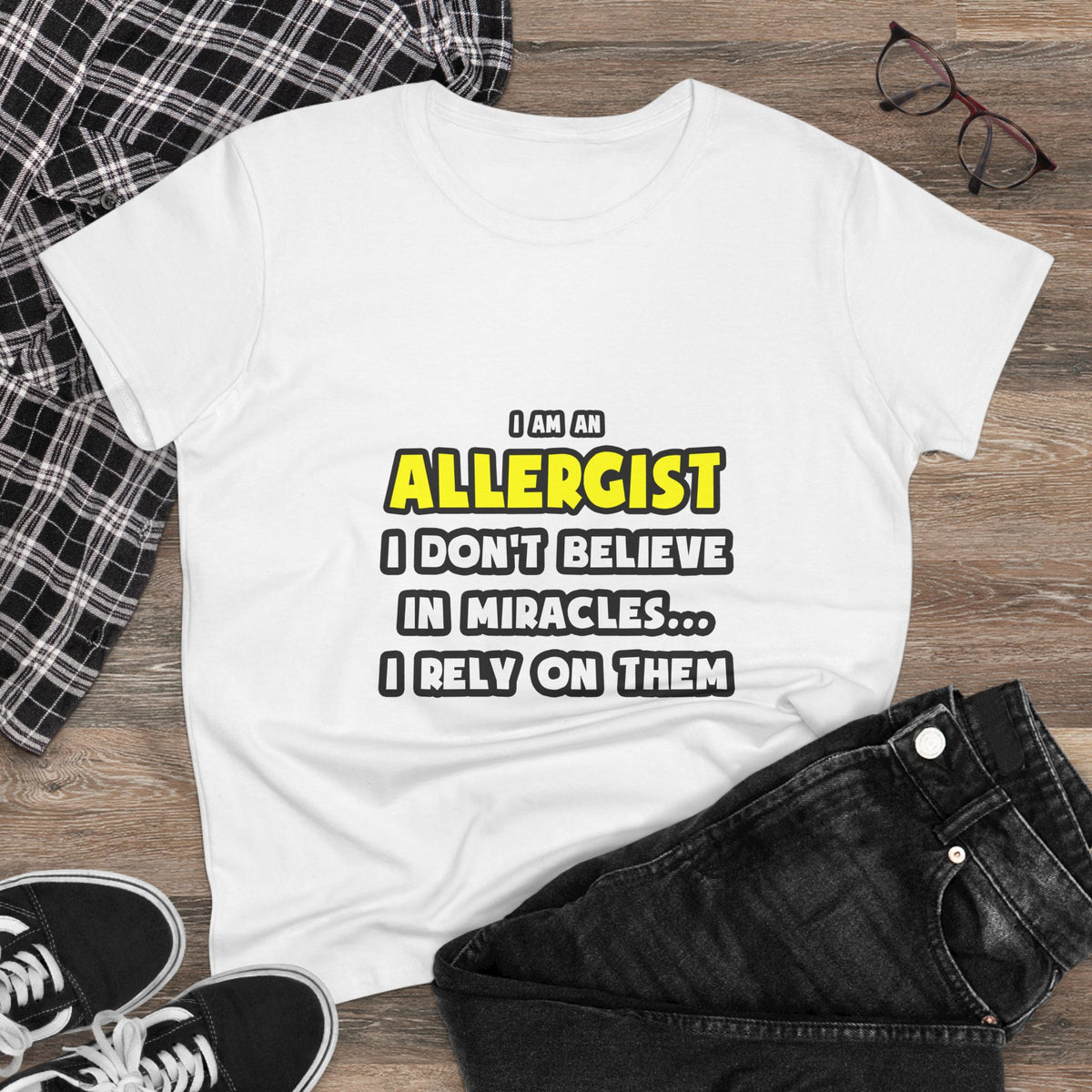 Miracles and Allergists ... Funny - Women's Midweight Cotton Tee