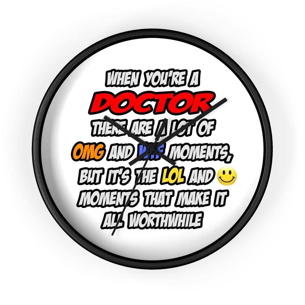 Doctor .. OMG WTF LOL - Wall Clock
