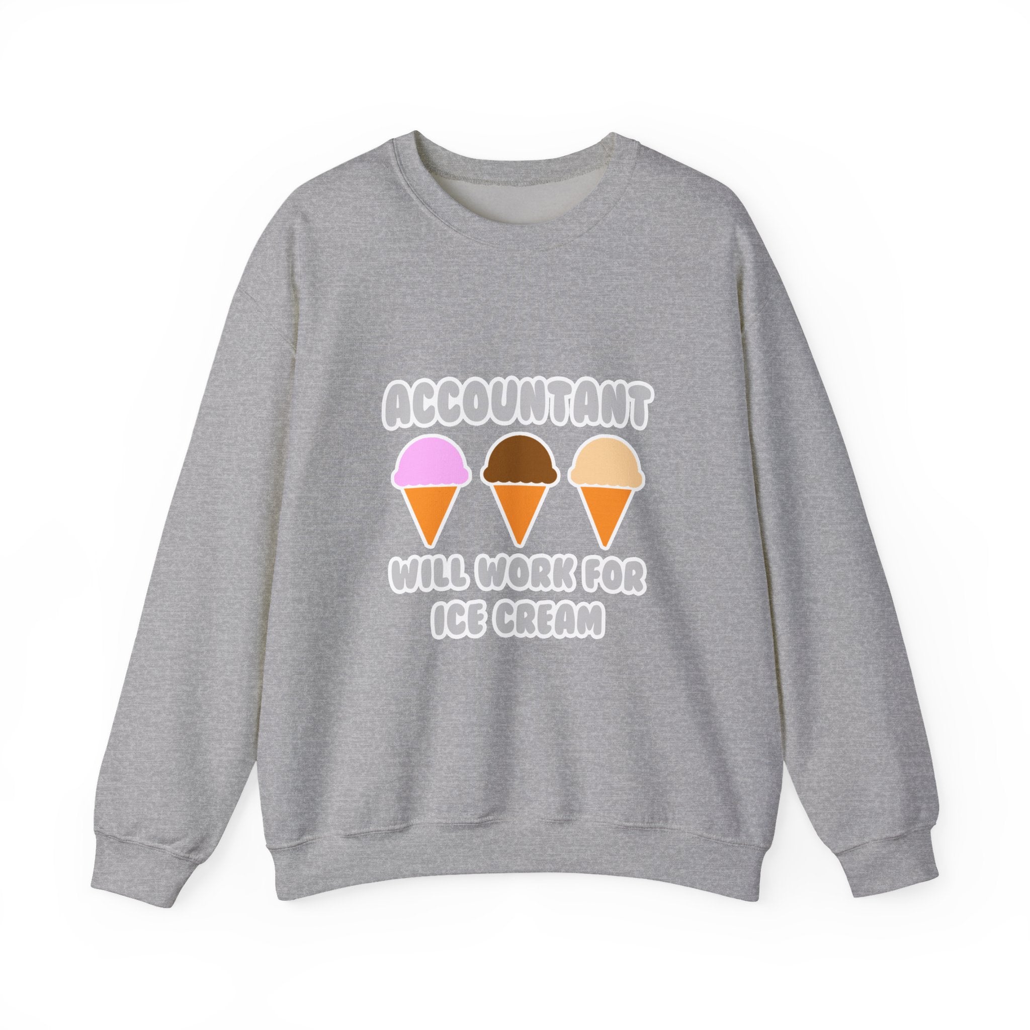Accountant ... Will Work For Ice Cream - Unisex Heavy Blend™ Crewneck Sweatshirt