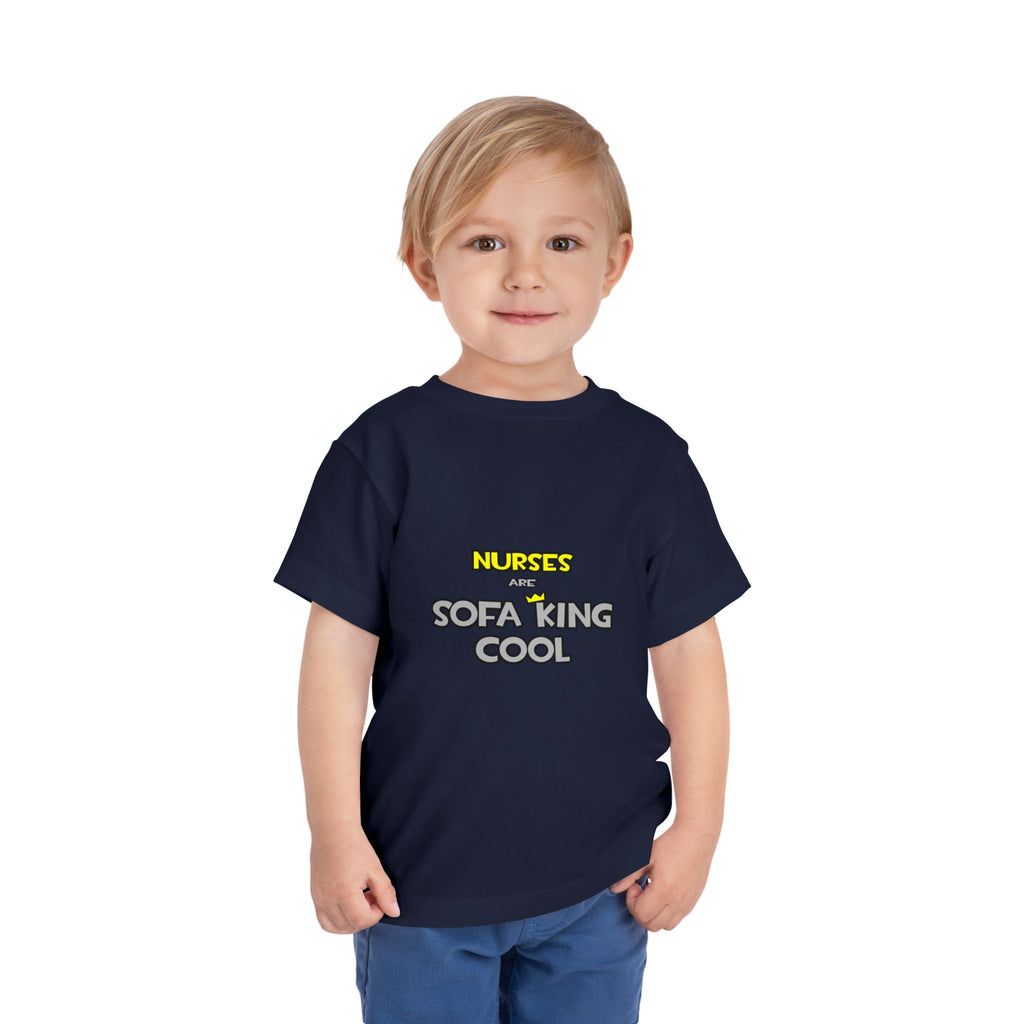 Nurses Are Sofa King Cool - Toddler Short Sleeve Tee
