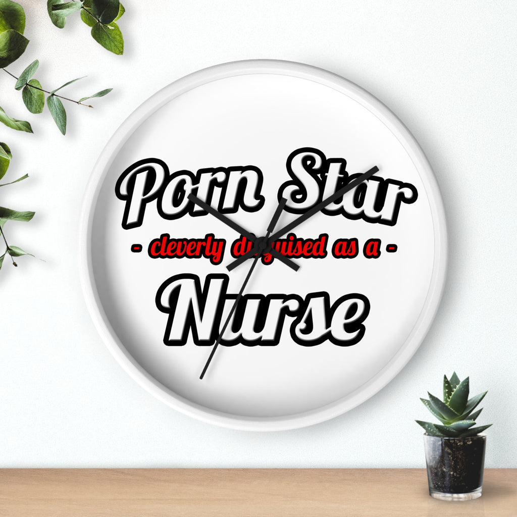 Porn Star...Nurse - Wall Clock