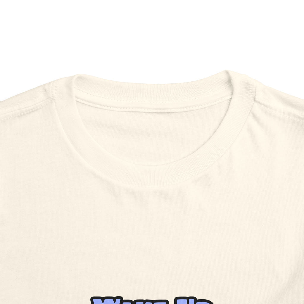 Wake Up Happy .. Sleep With Anesthesiologist Asst - Toddler Short Sleeve Tee