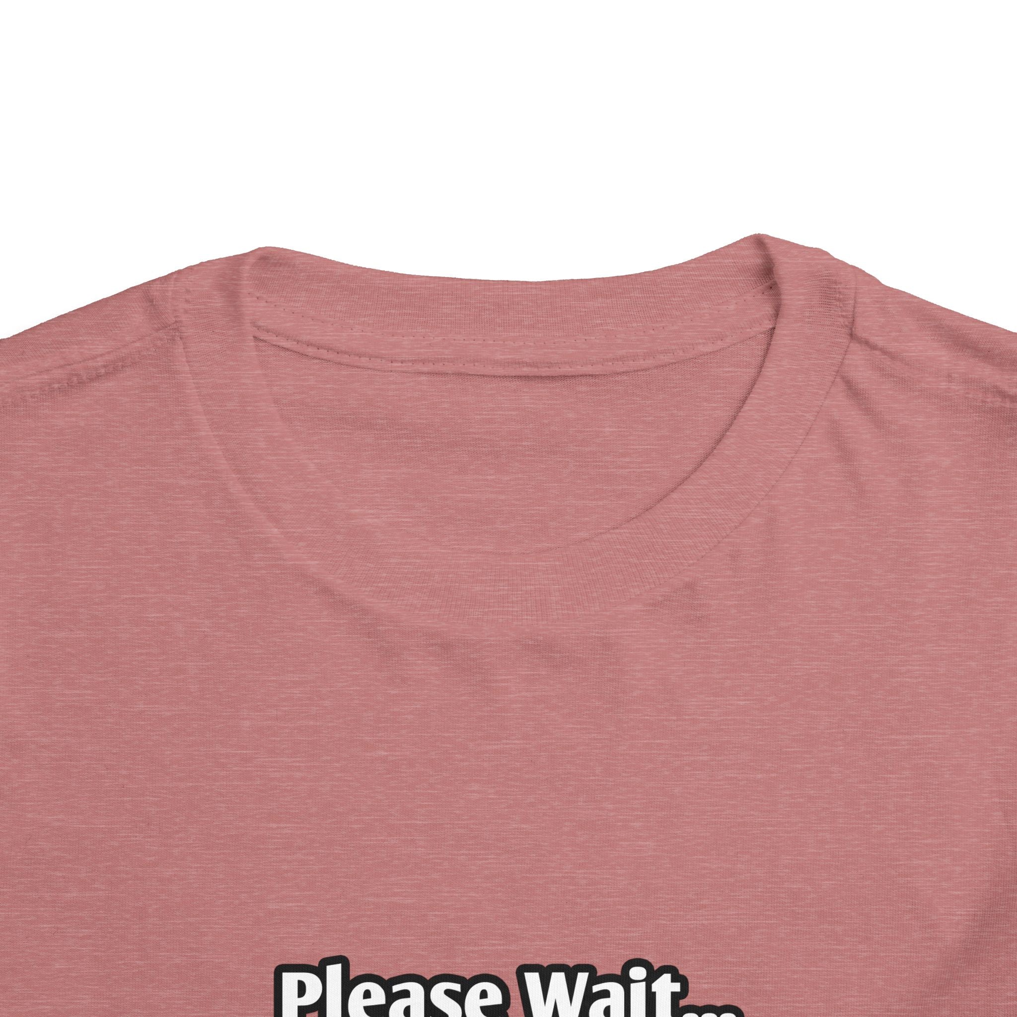 Please Wait...Aerospace Engineer Loading - Toddler Short Sleeve Tee
