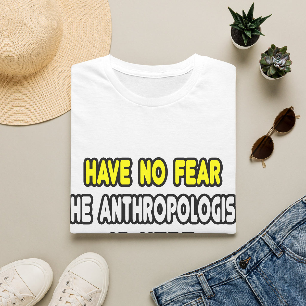 Have No Fear, The Anthropologist Is Here - Unisex Softstyle T-Shirt