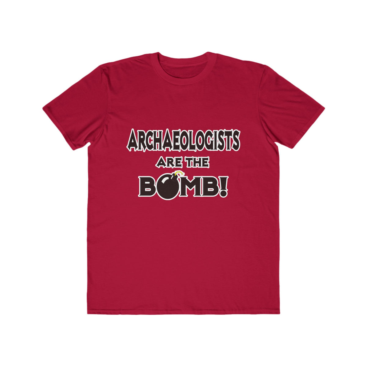 Archaeologists Are The Bomb! - Men's Lightweight Fashion Tee