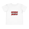 SuperDad...Architect - Toddler Short Sleeve Tee
