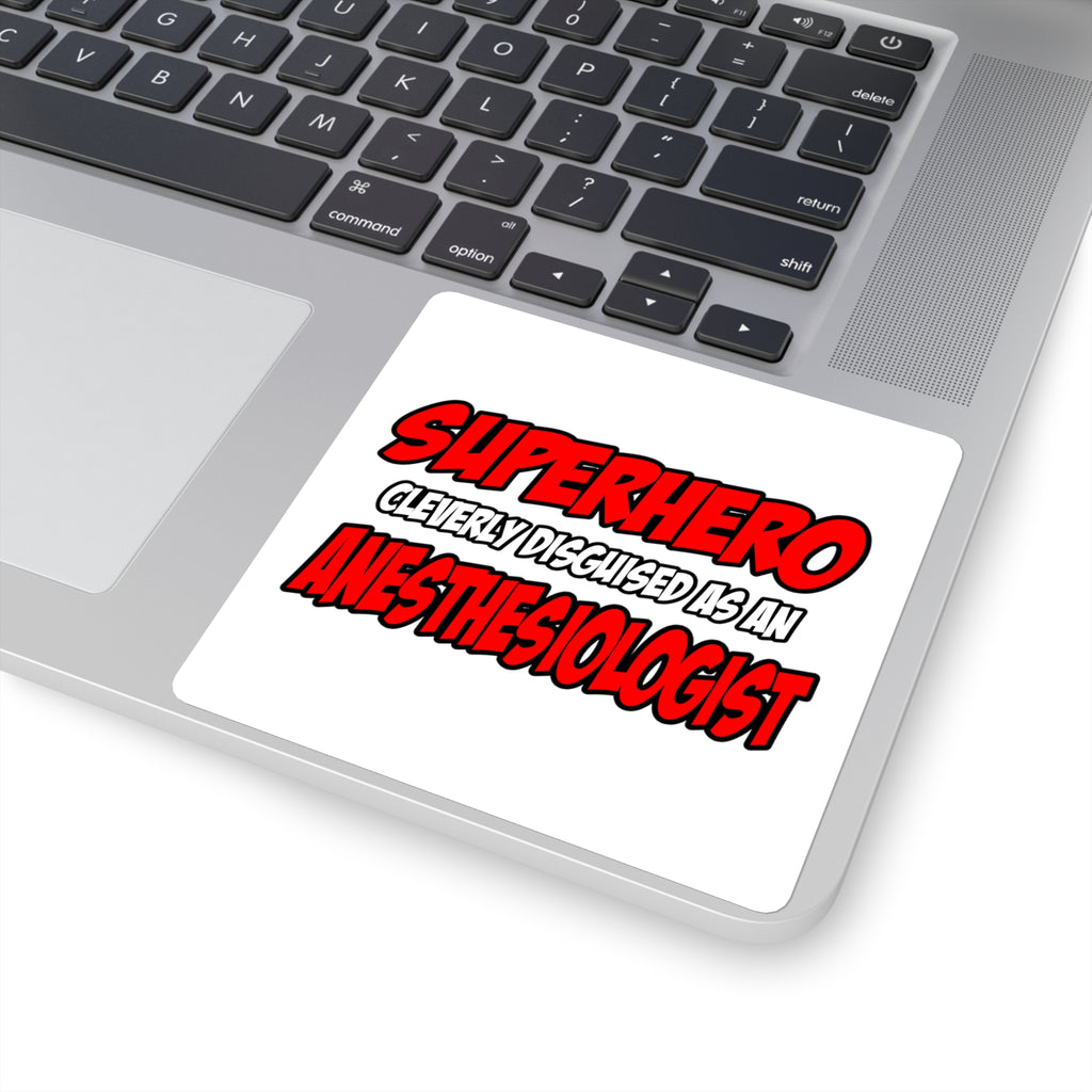 Superhero...Anesthesiologist - Square Stickers