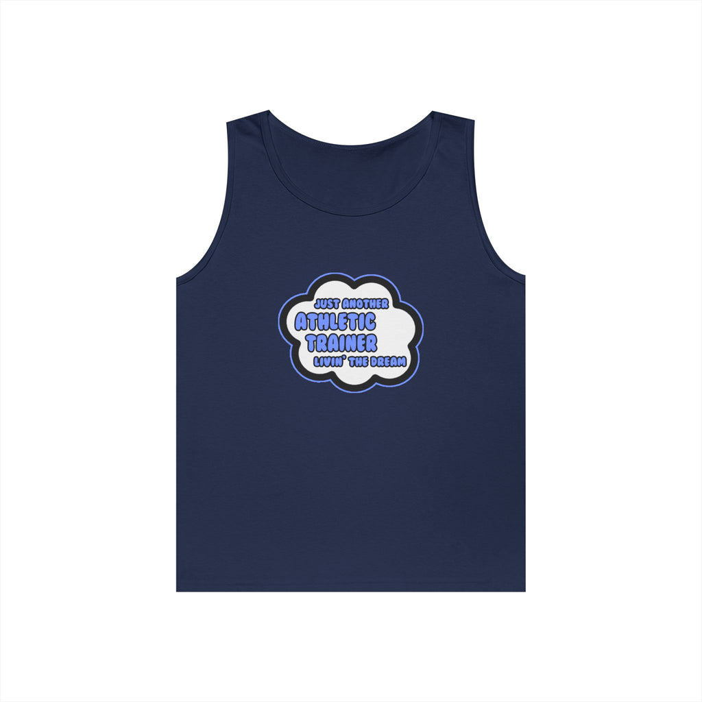 Athletic Trainer .. Livin' The Dream - Unisex Heavy Cotton Tank Top
