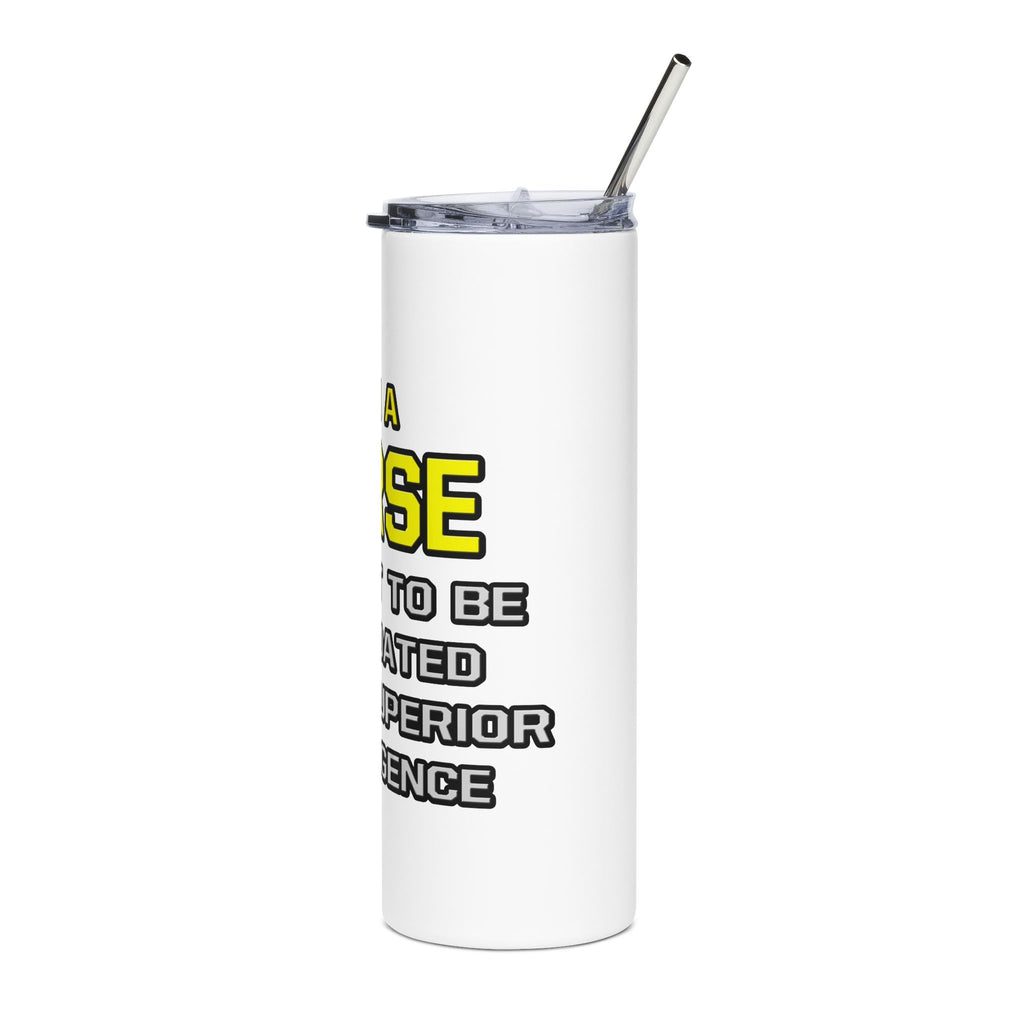 Nurse Tumbler 20oz – "I Am a Nurse" Funny Medical Travel Cup