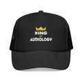 King of Audiology - Foam Trucker Hat