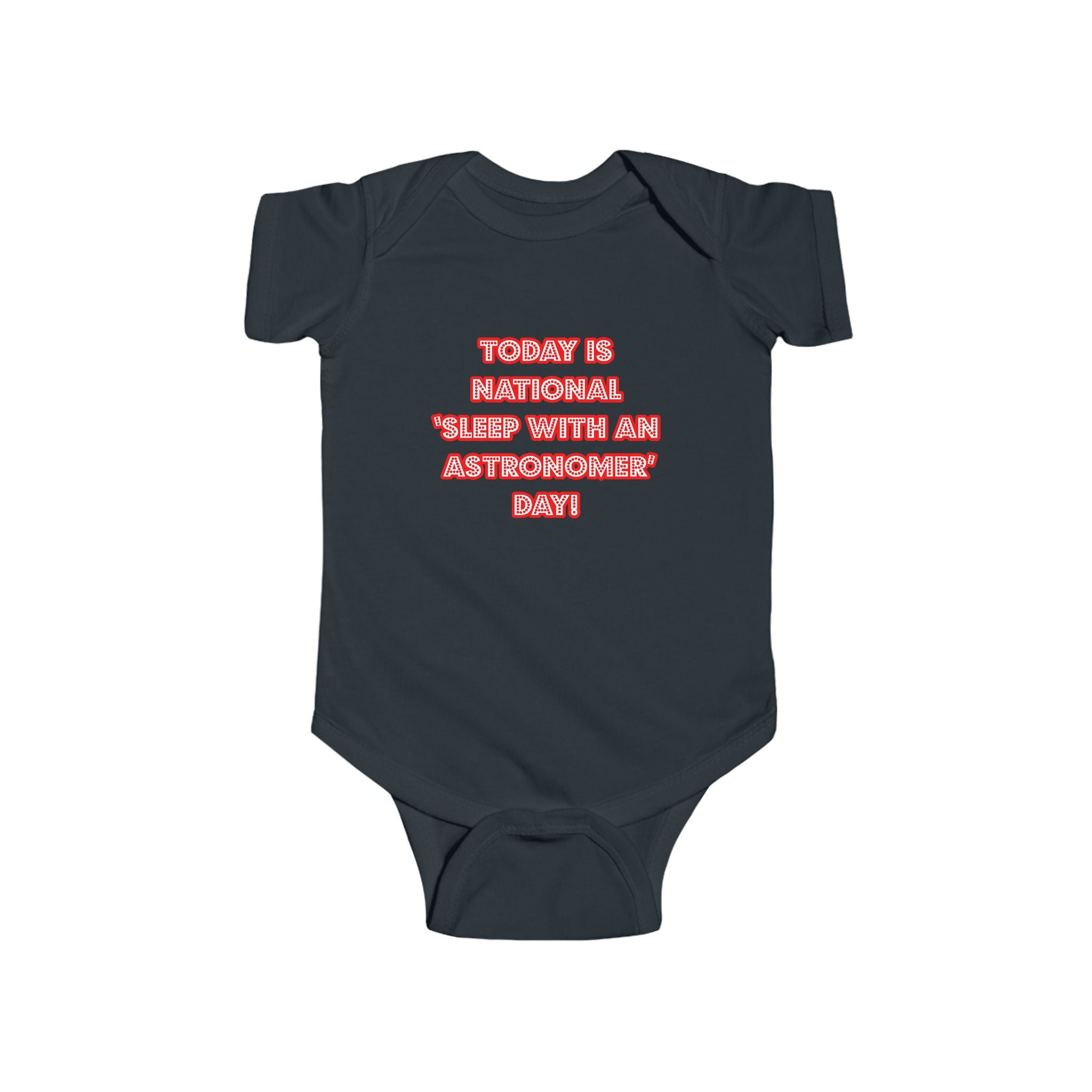 National 'Sleep With an Astronomer' Day - Infant Fine Jersey Bodysuit