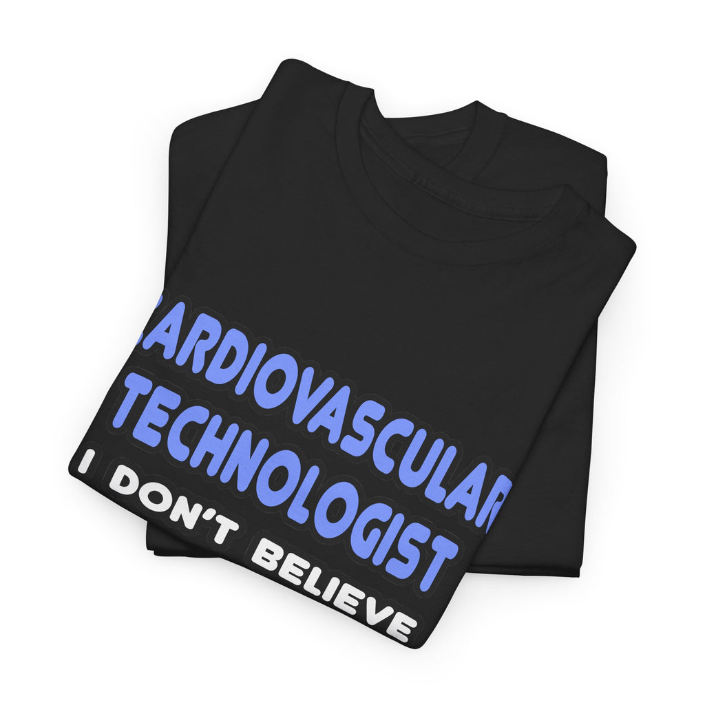 Miracles and Cardiovascular Technologists - Unisex Heavy Cotton Tee