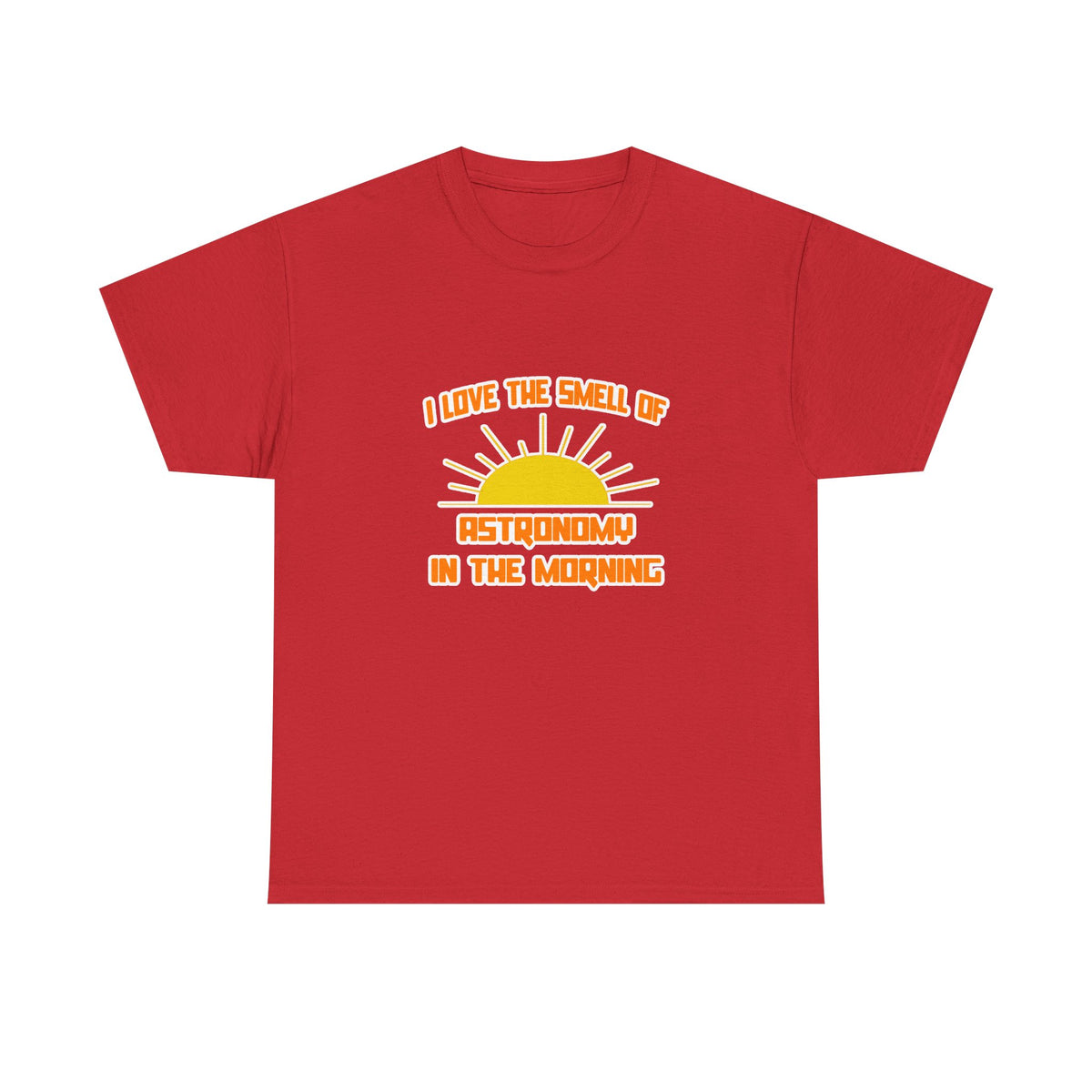 Smell of Astronomy in the Morning - Unisex Heavy Cotton Tee