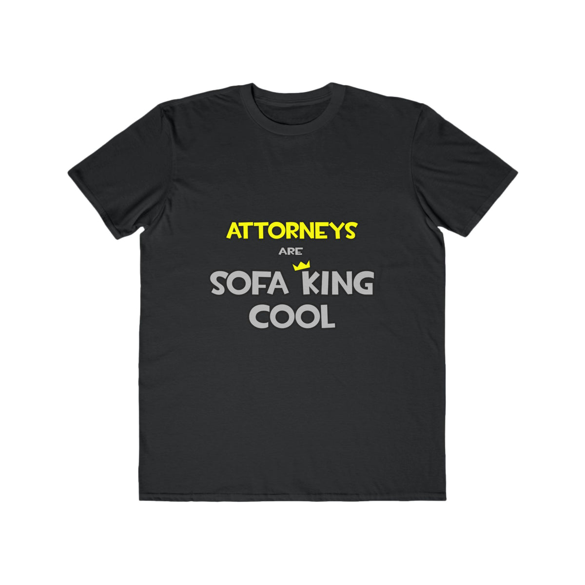 Attorneys Are Sofa King Cool - Men's Lightweight Fashion Tee