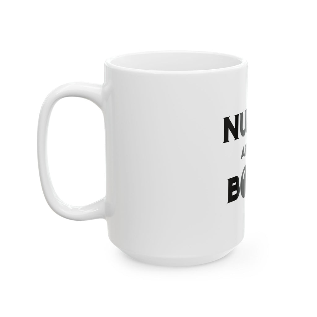 Nurses Are The Bomb! (2) - Ceramic Mug, (11oz, 15oz)