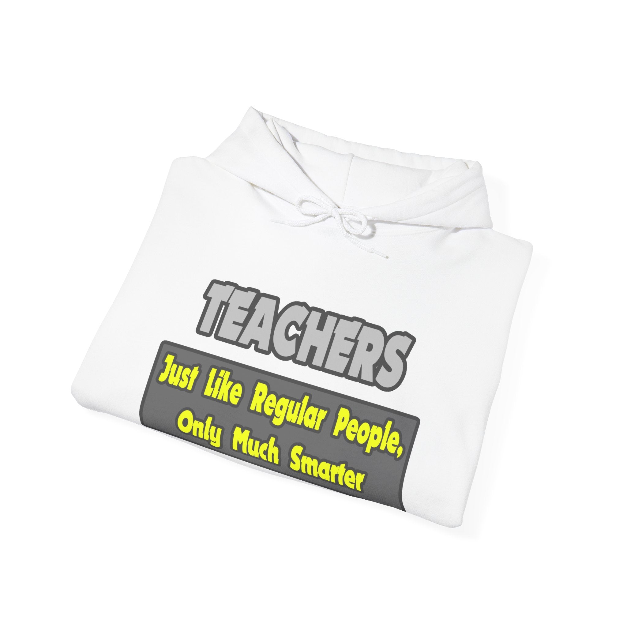 Teachers...Smarter - Unisex Heavy Blend™ Hooded Sweatshirt
