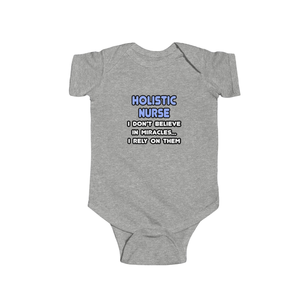 Miracles and Holistic Nurses - Infant Fine Jersey Bodysuit