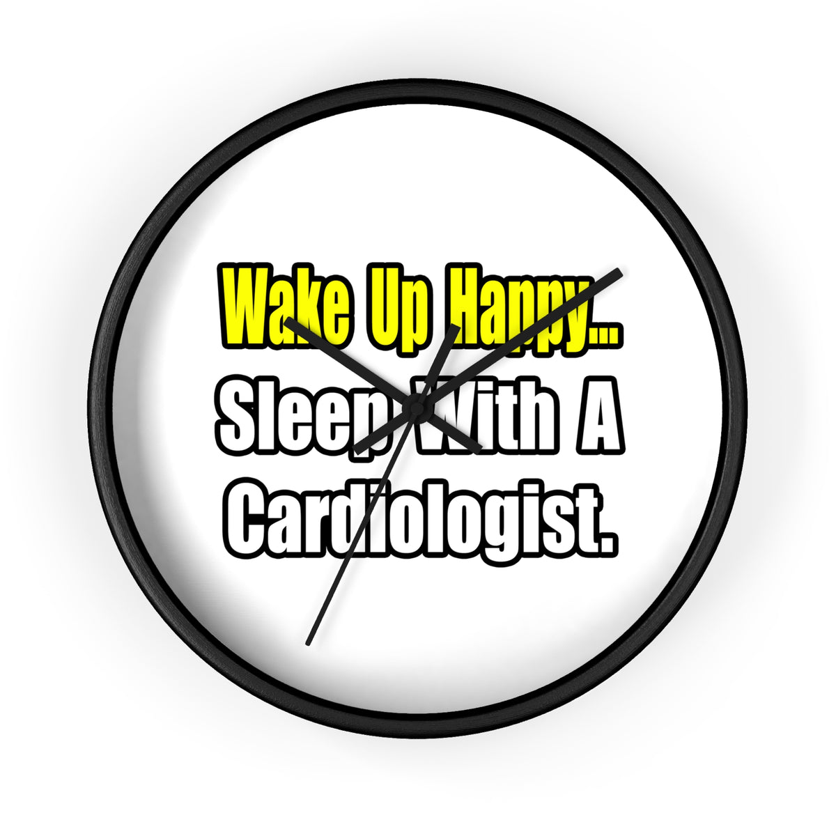 Sleep With a Cardiologist - Wall Clock
