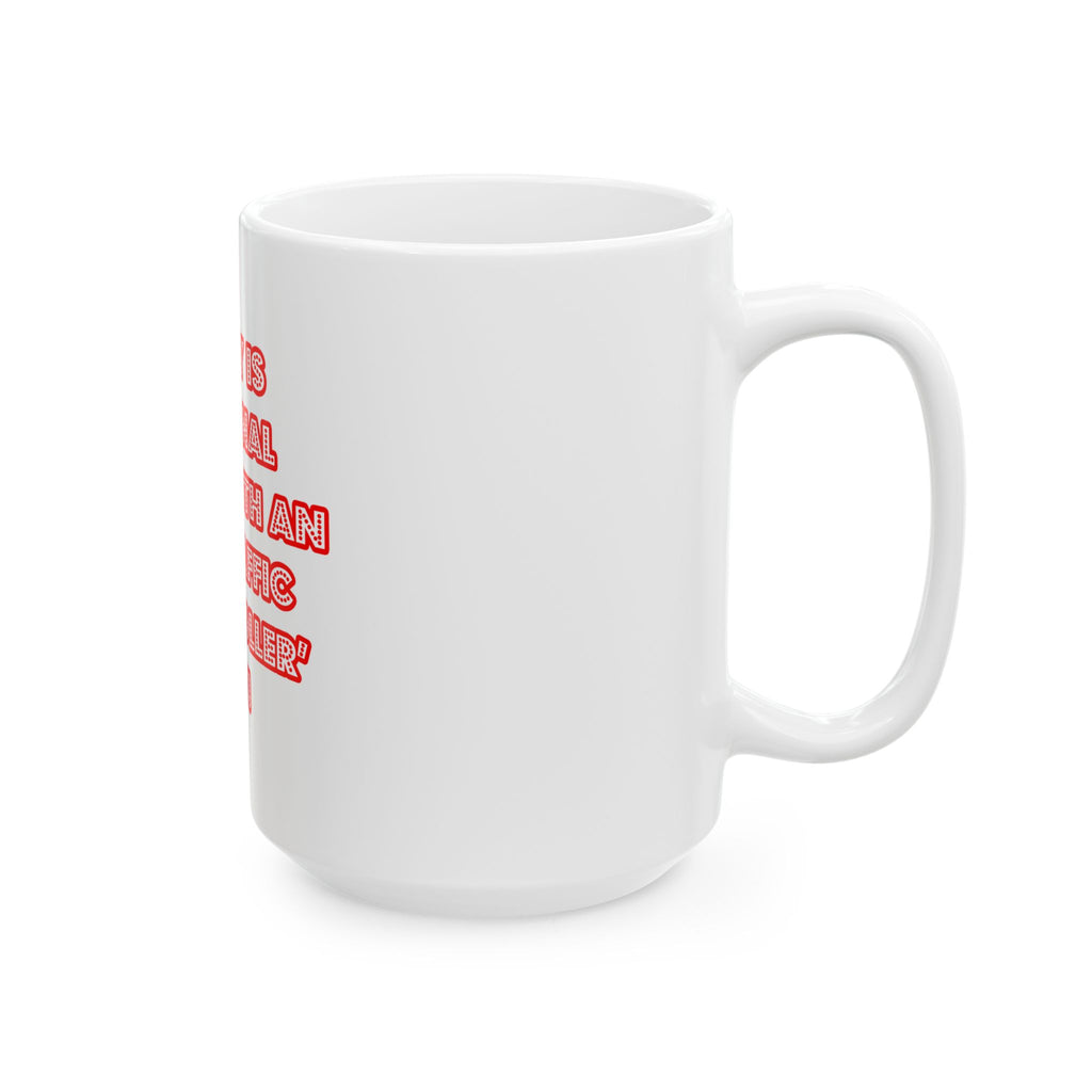 National 'Sleep With an Air Traffic Controller' Day - Ceramic Mug, (11oz, 15oz)