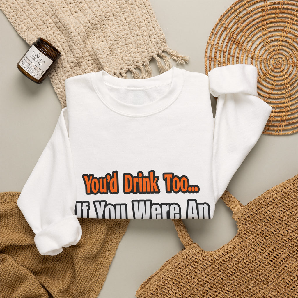 You'd Drink Too...Astronomer - Unisex Heavy Blend™ Crewneck Sweatshirt