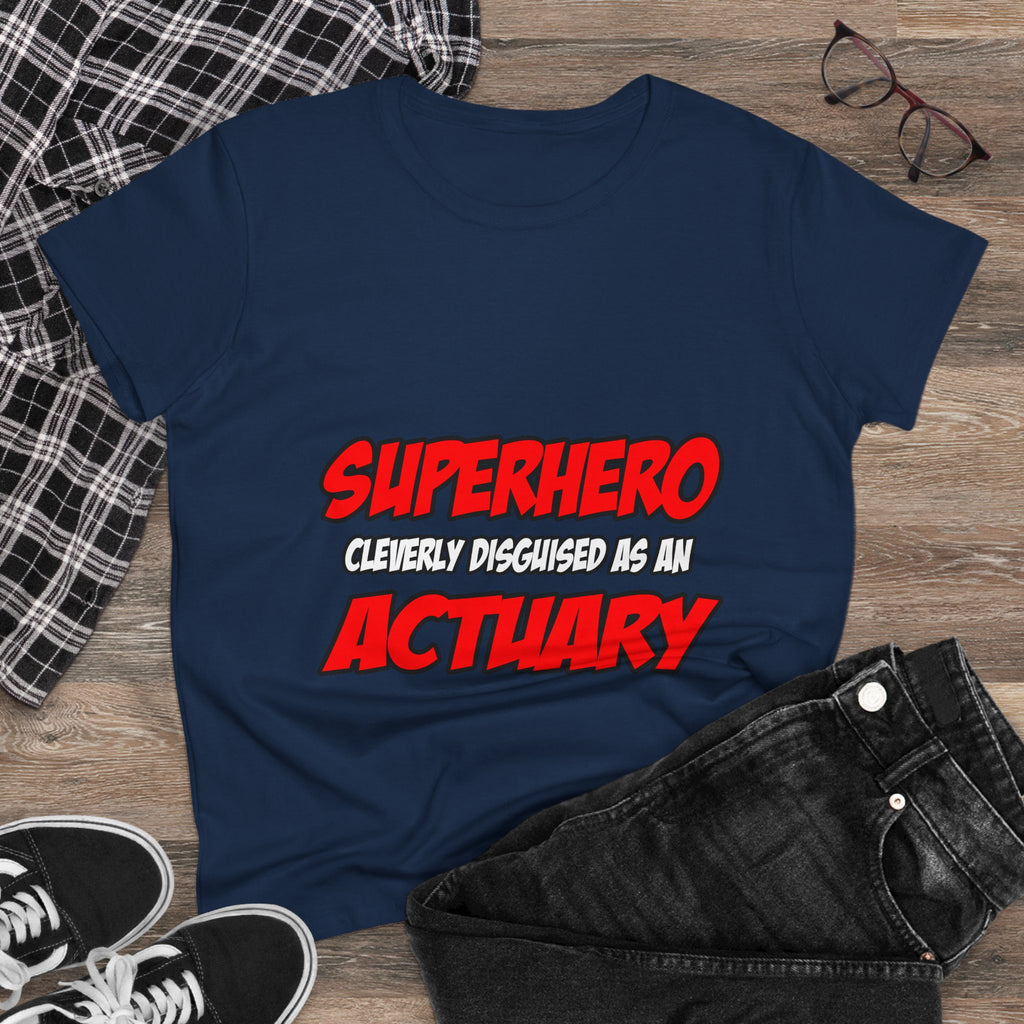 Superhero...Actuary - Women's Midweight Cotton Tee